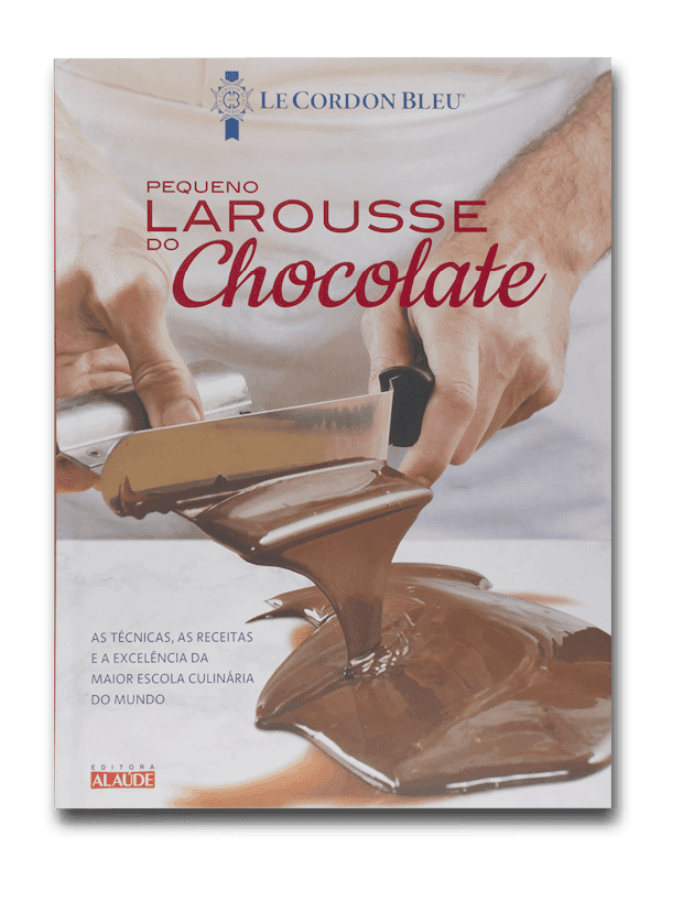 Capa do livro Larousse do chocolate, de Le Cordon Bleu