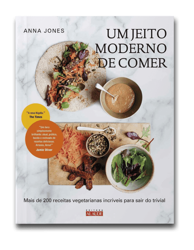 Capa do livro Um jeito moderno de comer, de Anna Jones