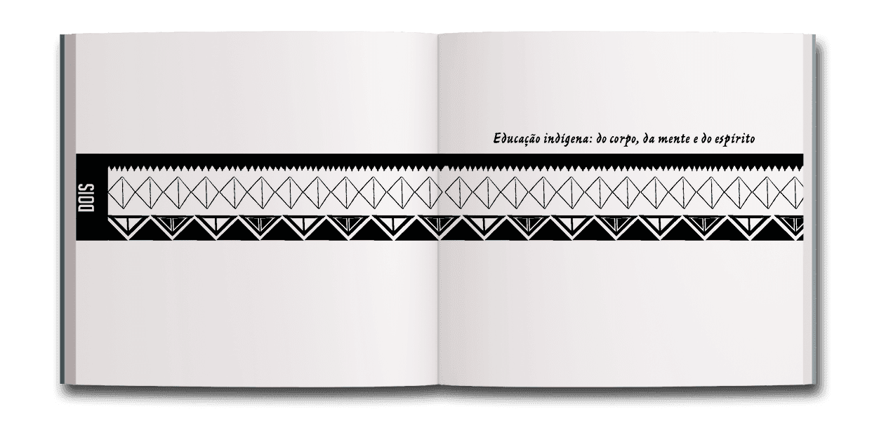 Abertura da seção Educação indígena: do corpo, da mente e do espírito do livro Mundurukando 1: Sobre saberes e utopias