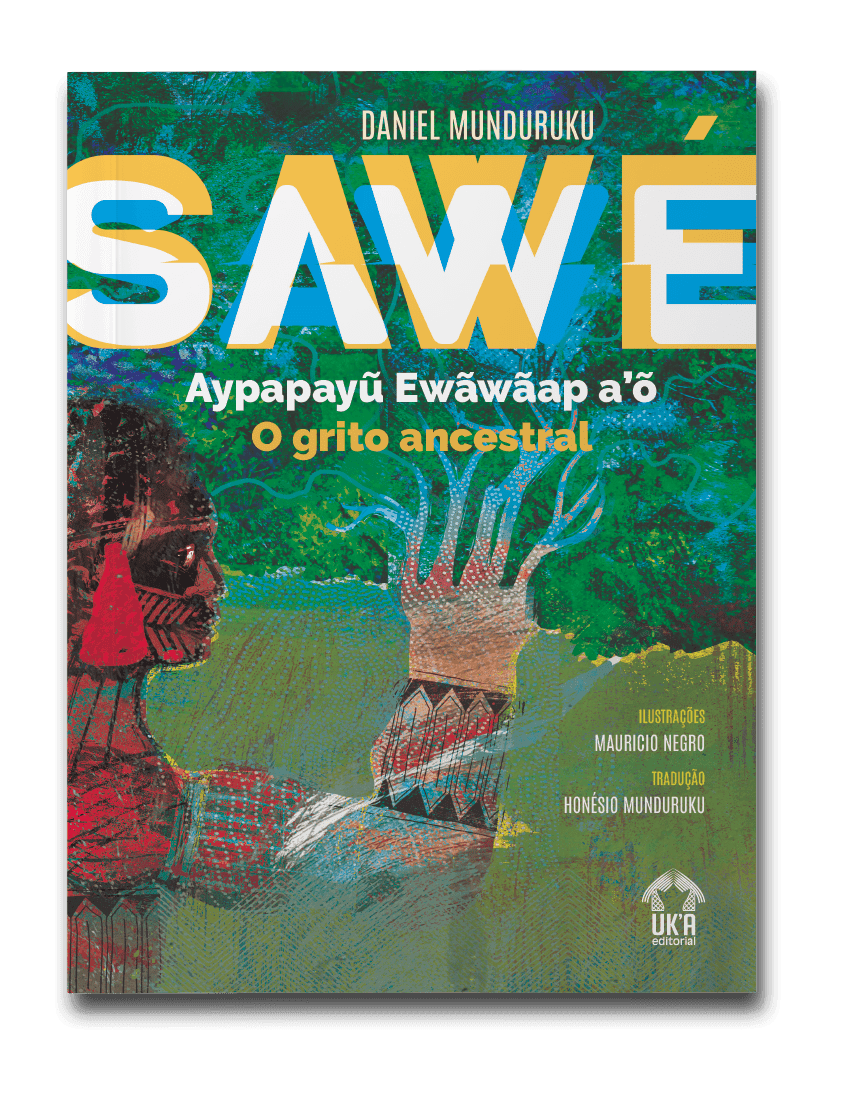 Capa do livro Sawé: o grito ancestral