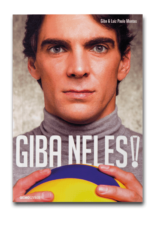 Capa do livro Giba neles, de Giba e Luis Paulo Montes