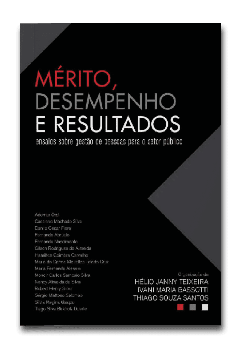 Capa do livro Mérito, desempenho e resultados, de Hélio Janny Teuxeira, Ivani Maria Bassotti e Thiago Souza Santos