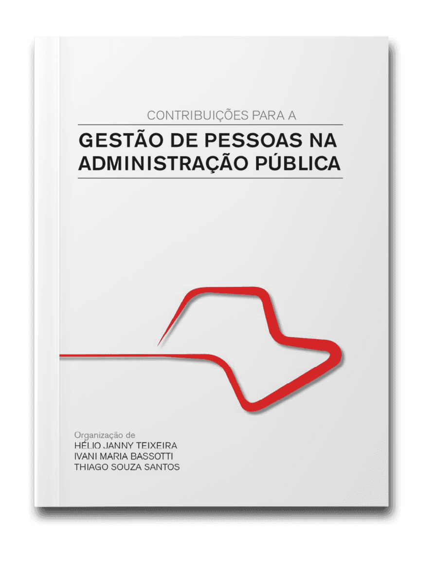 Capa do livro Gestão de pessoas na administração pública, de Hélio Janny Teuxeira, Ivani Maria Bassotti e Thiago Souza Santos