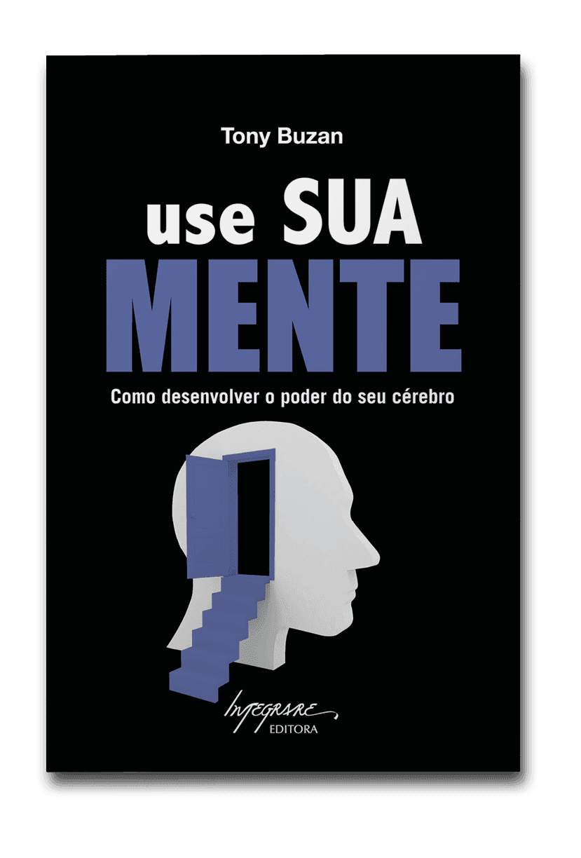 Capa do livro Use sua mente: como desenvolver o poder do seu cérebro, de Tony Buzan