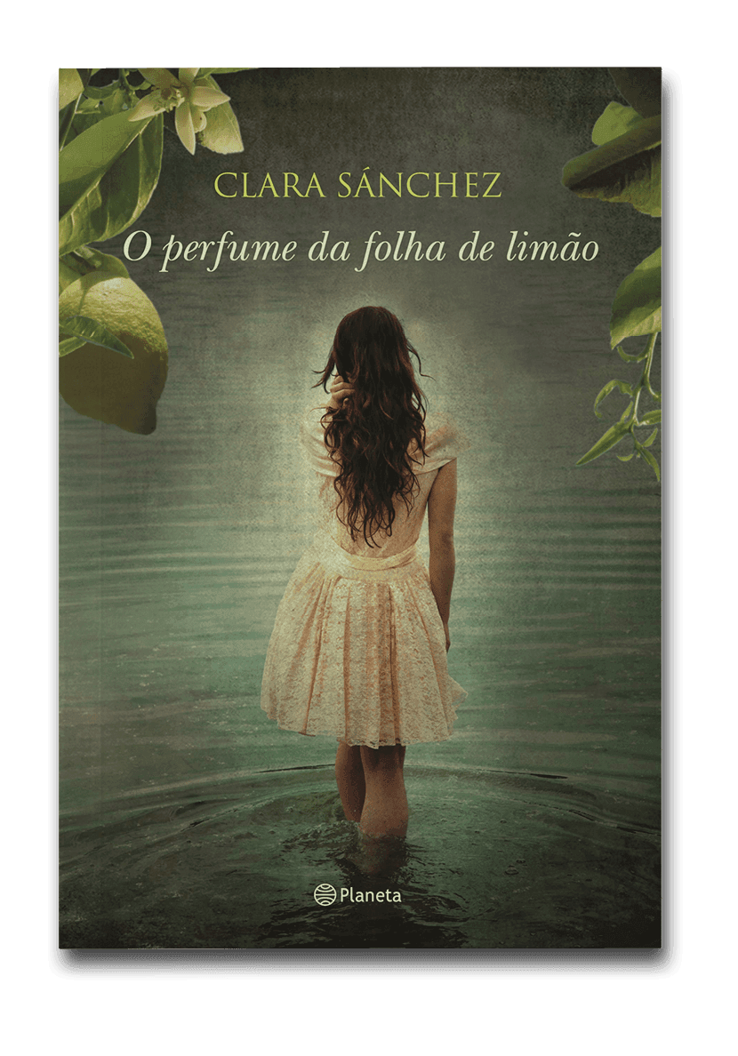 Capa do livro O perfume da folha de limão, de Clara Sánchez