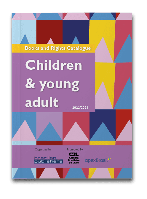 Capa do livro Books and rights catalogue 2022 2023, children & young adult, organizado por brazilian publishers e patrocinado pela Câmara Brasileira do livro e Apex Brasil