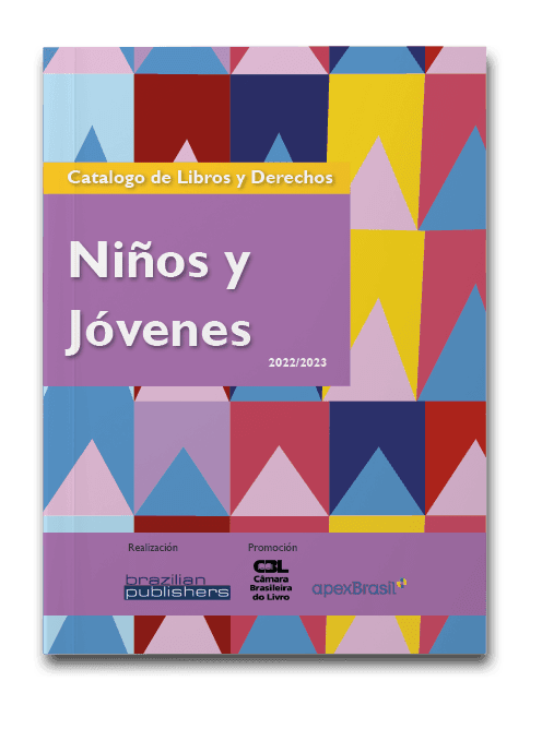 Capa do livro Books and rights catalogue 2022 2023, niños y jóvenes, organizado por brazilian publishers e patrocinado pela Câmara Brasileira do livro e Apex Brasil
