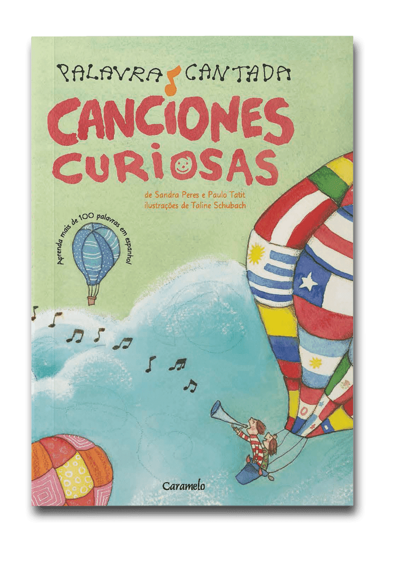 Capa do livro Palavra cantada: canciones curiosas, de Sandra Peres e Paulo Tatti