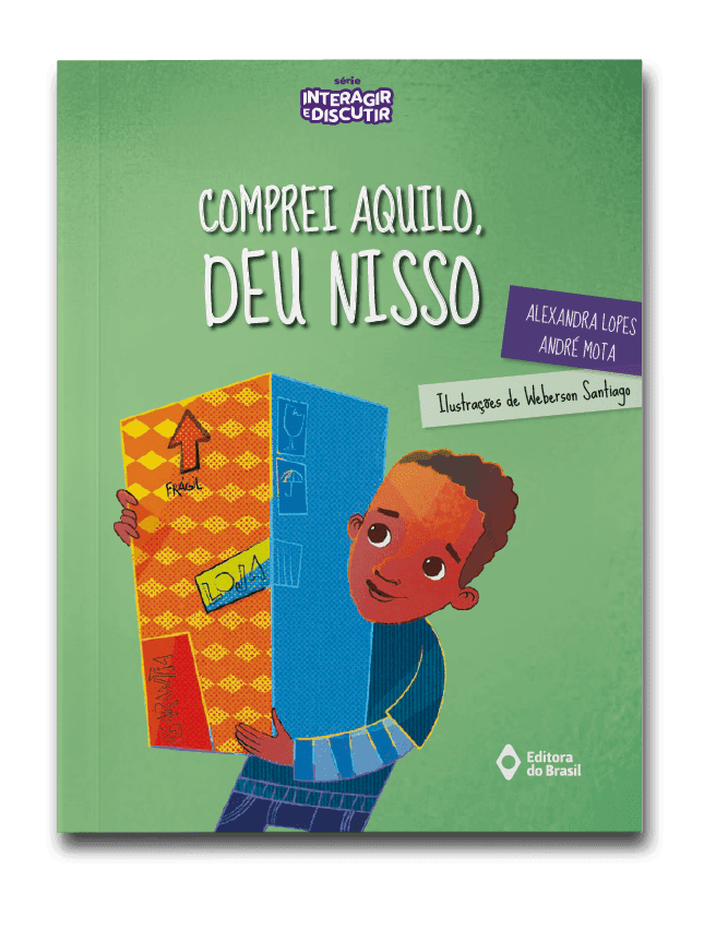 Capa do livro Comprei aquilo, deu nisso, de Alexandra Lopes e André Mota
