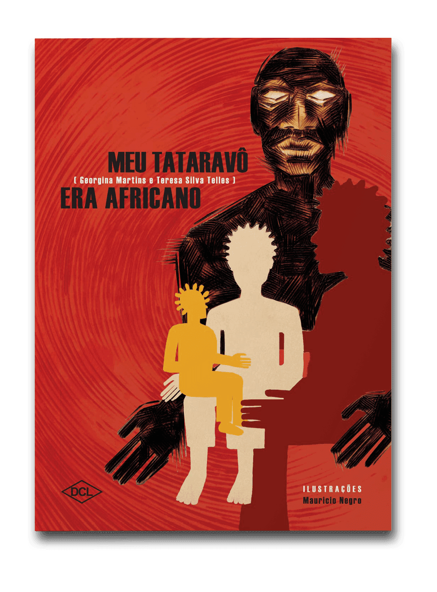 Capa do livro Meu tataravô era africano, de Georgina Martins e Teresa Silva Telles