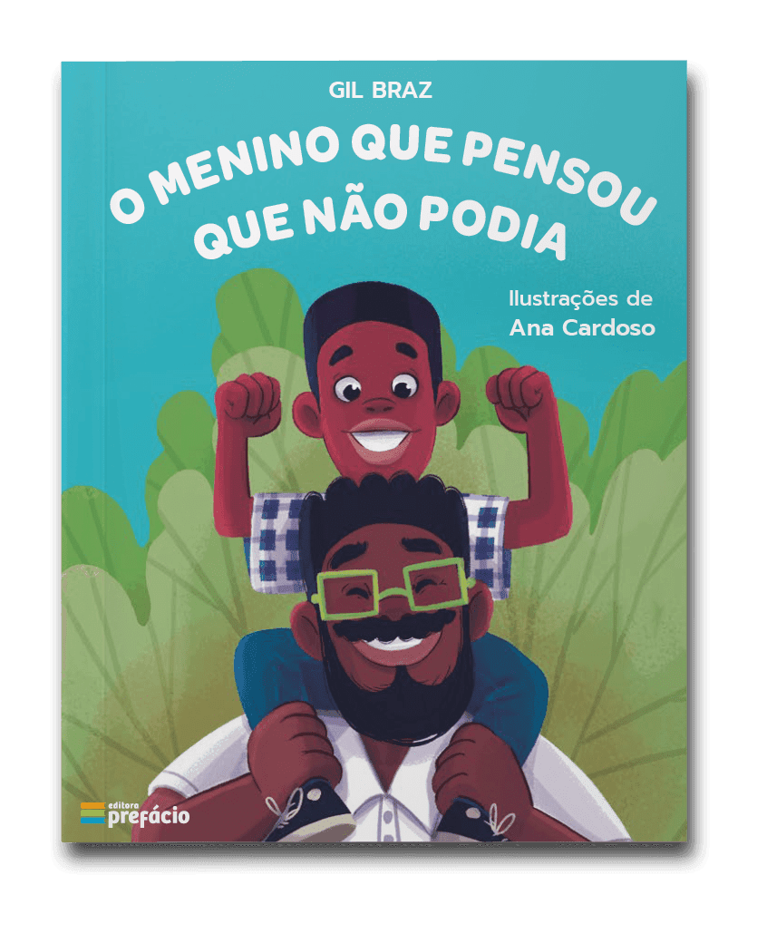 Capa do livro O menino que pensou que não podia, de Gil Braz
