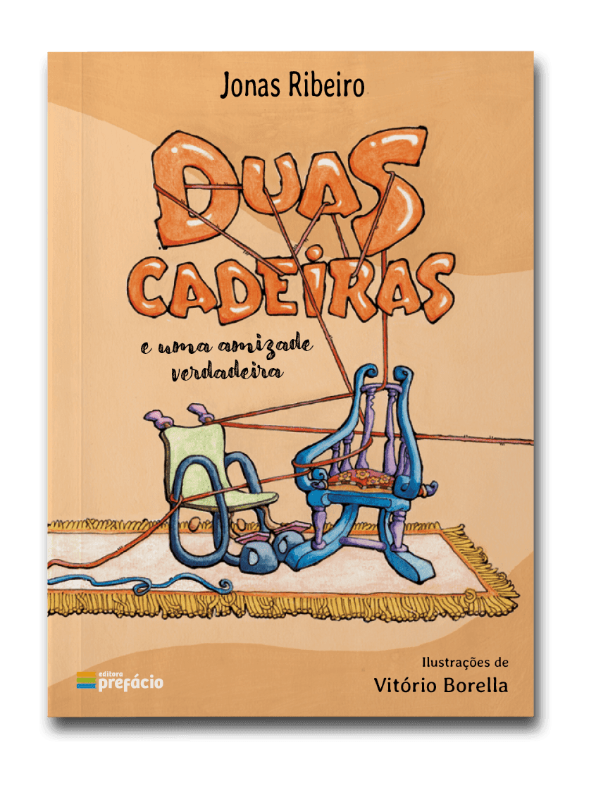 Capa do livro Duas cadeiras e uma amizade verdadeira, de Jonas Ribeiro