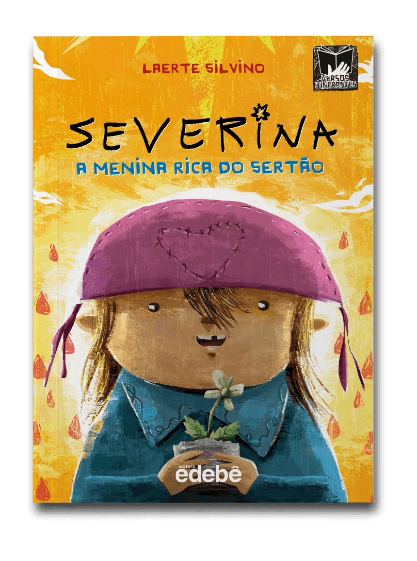 Capa do livro Severina: a menina rica do sertão, de Laerte Silvino