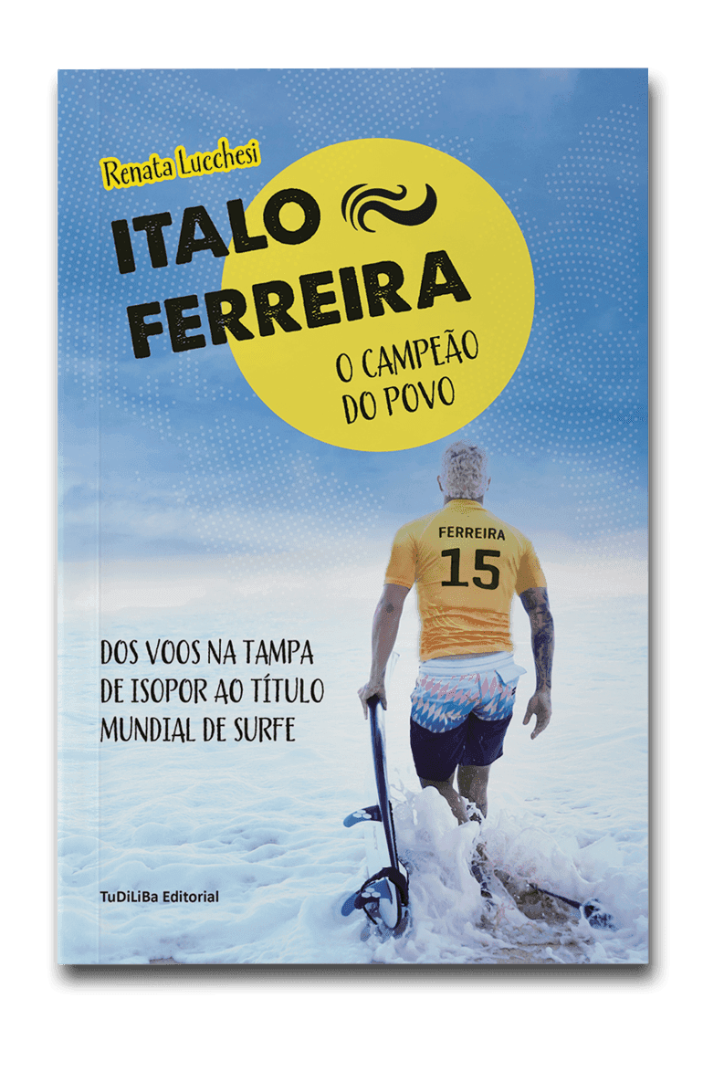 Capa do livro Italo Ferreira: O campeão do povo, de Renata Lucchesi