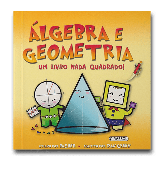 Capa do livro Álgema e geometria: um livro nada quadrado, de Rasher e Dan Green