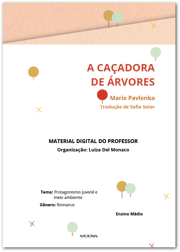 Material digital do professor da obra A caçadora de árvores