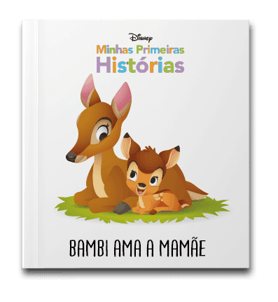 Capa do livro Minhas primeiras histórias: Bambi ama a mamãe, de Disney