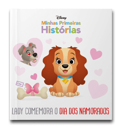 Capa do livro Minhas primeiras histórias: Lady comemora o dia dos namorados, de Disney