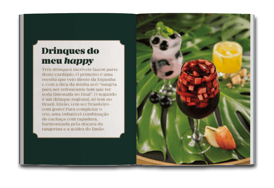 Dupla de abertura para a seção Drinques do meu Happy do livro O sabor de compartilhar, de Taiza Krueder