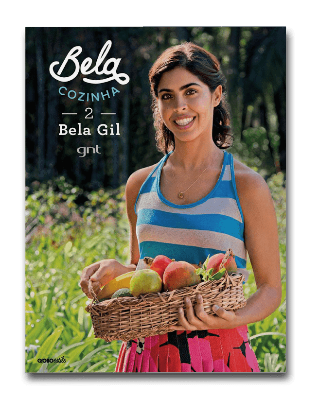 Capa do livro Bela cozinha 2, de Bela Gil